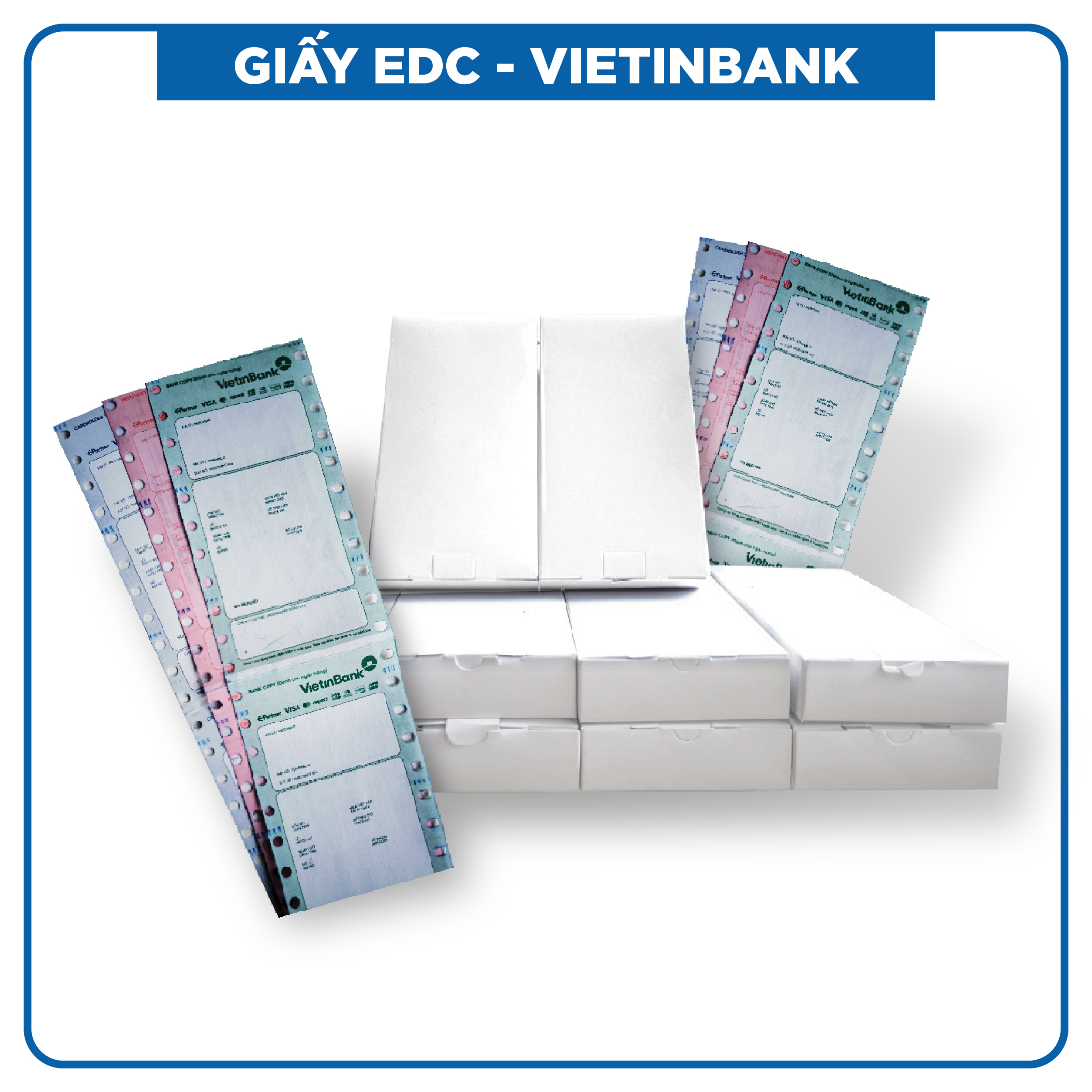 Giấy in hóa đơn EDC Viettinbank